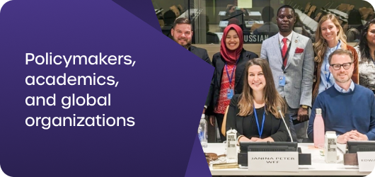 Policymakers, academics and global organizations