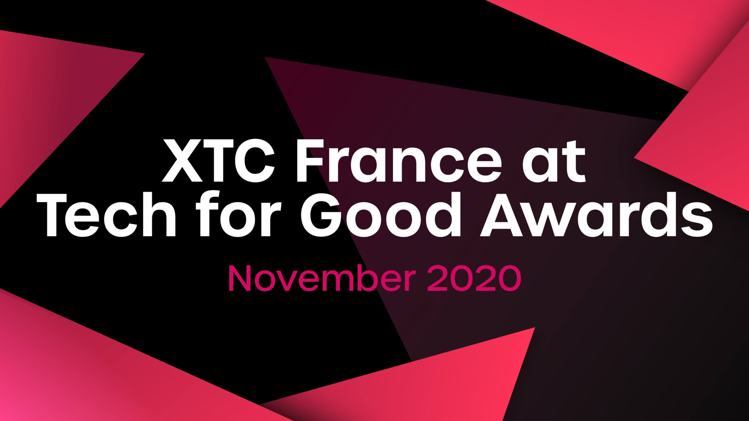 XTC France at Tech for Good Awards