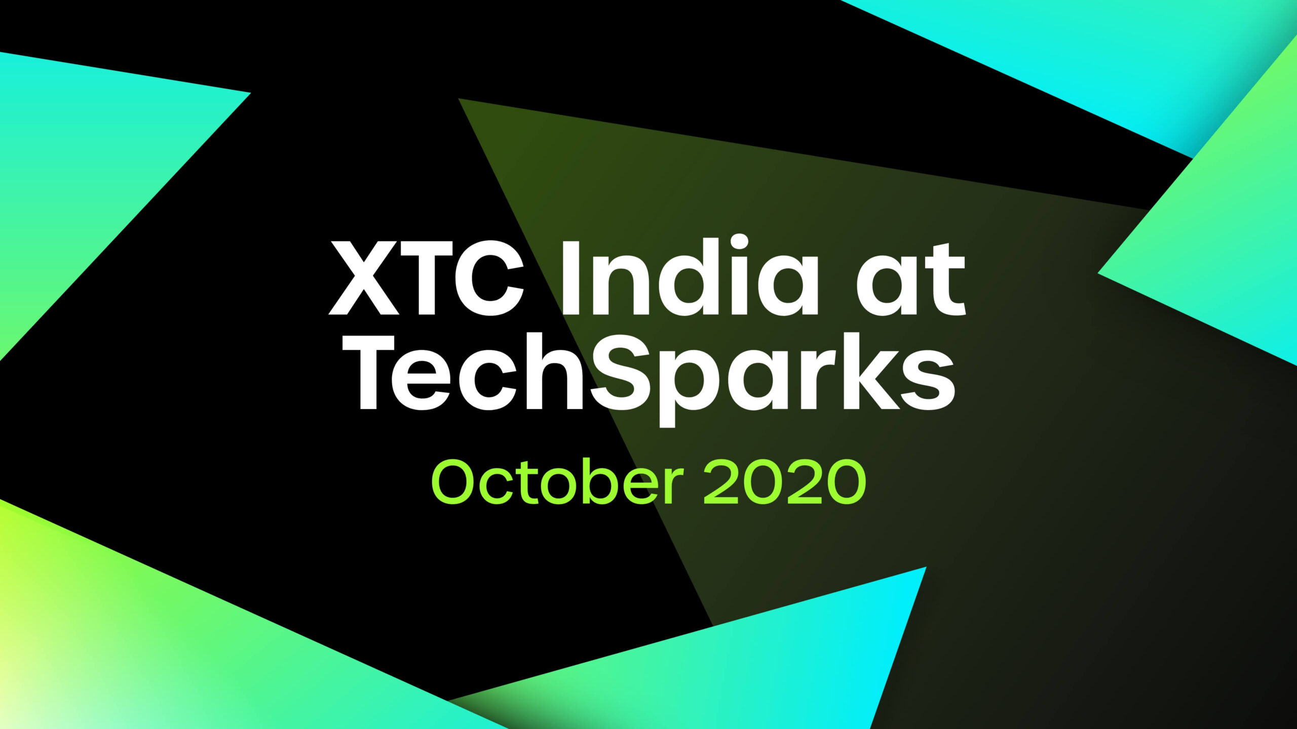 XTC India at TechSparks